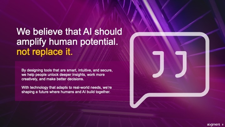 Augment Group pitch deck slide: 'We believe that AI should amplify human potential, not replace it.'